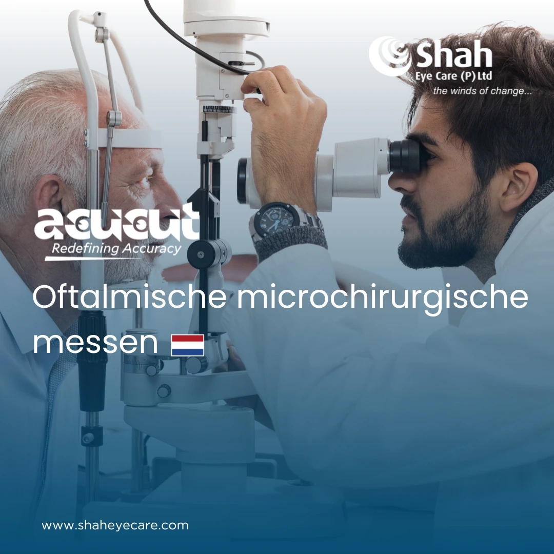 Oftalmische microchirurgische messen - Shah Eye Care